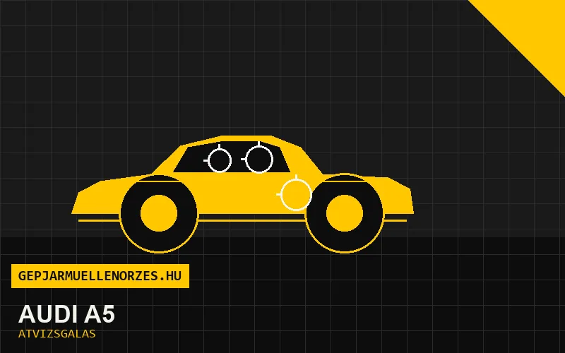 Audi A5 vásárlás előtti autó átvizsgálás a helyszínen