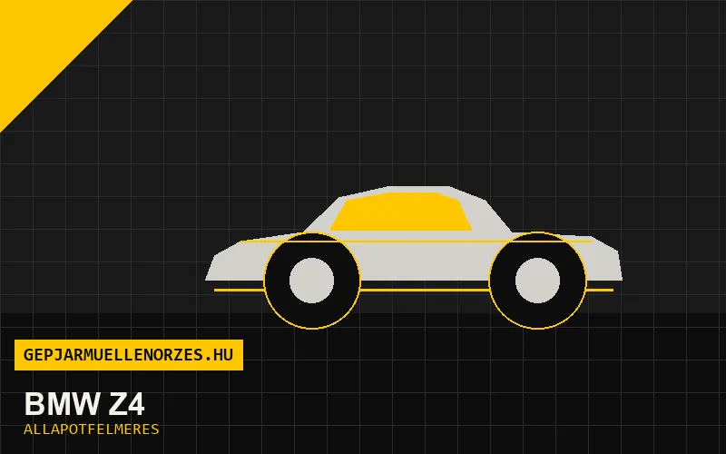BMW Z4 helyszíni állapotfelmérés és átvizsgálás