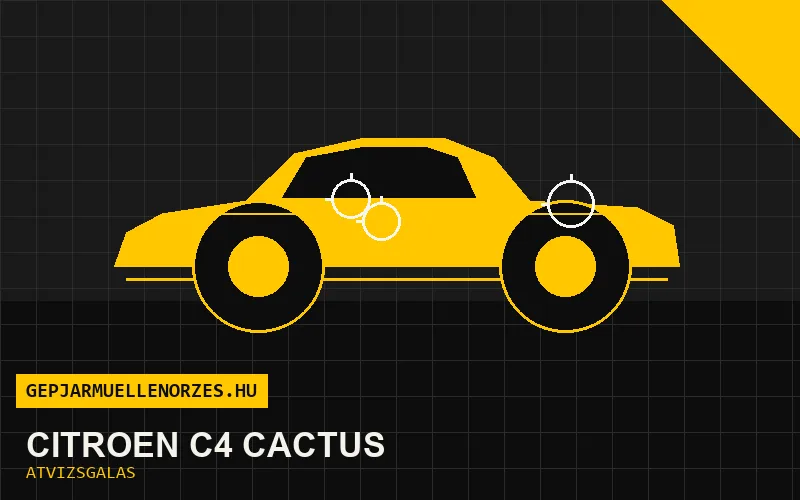 Citroën C4 Cactus vásárlás előtti autó átvizsgálás a helyszínen