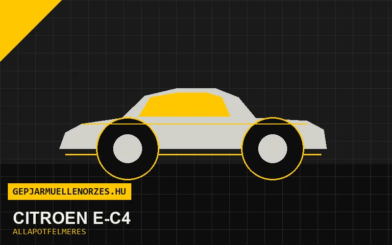 Citroën ë-C4 helyszíni állapotfelmérés és átvizsgálás
