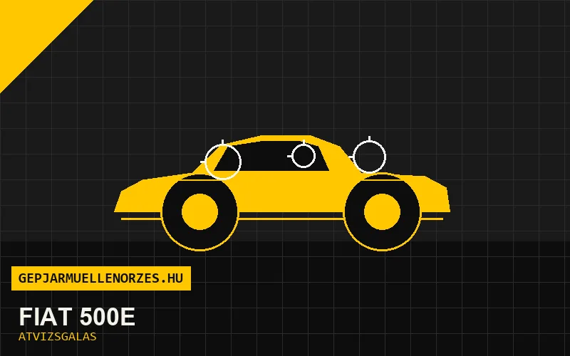 Fiat 500e vásárlás előtti autó átvizsgálás a helyszínen
