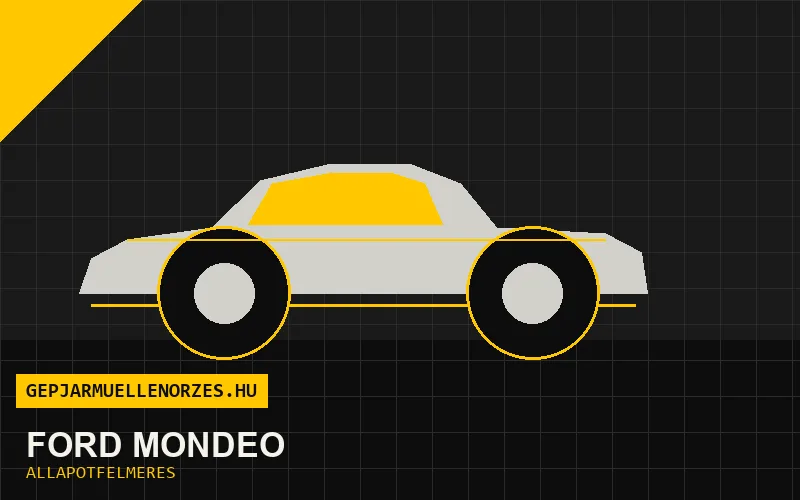 Ford Mondeo helyszíni állapotfelmérés és átvizsgálás