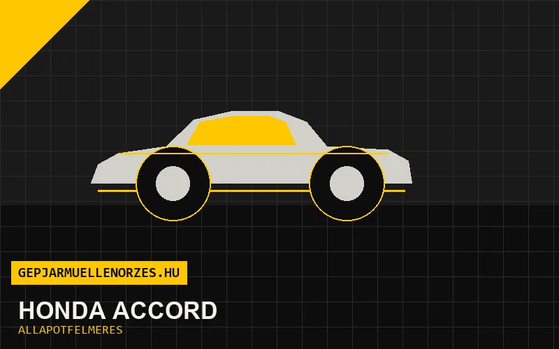 Honda Accord helyszíni állapotfelmérés és átvizsgálás