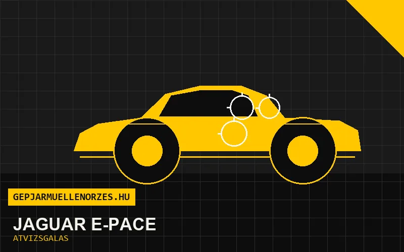 Jaguar E-Pace vásárlás előtti autó átvizsgálás a helyszínen