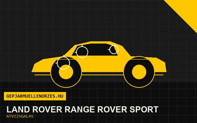 Land Rover Range Rover Sport vásárlás előtti autó átvizsgálás a helyszínen