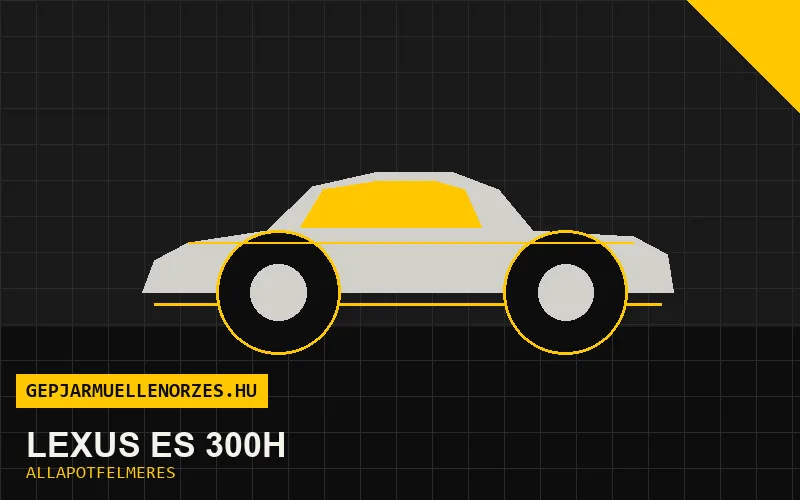 Lexus ES 300h helyszíni állapotfelmérés és átvizsgálás