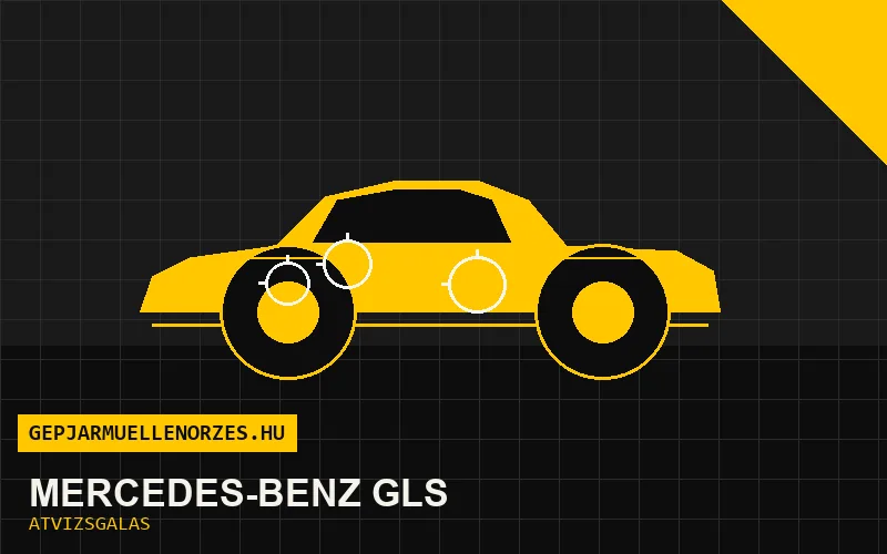 Mercedes-Benz GLS vásárlás előtti autó átvizsgálás a helyszínen