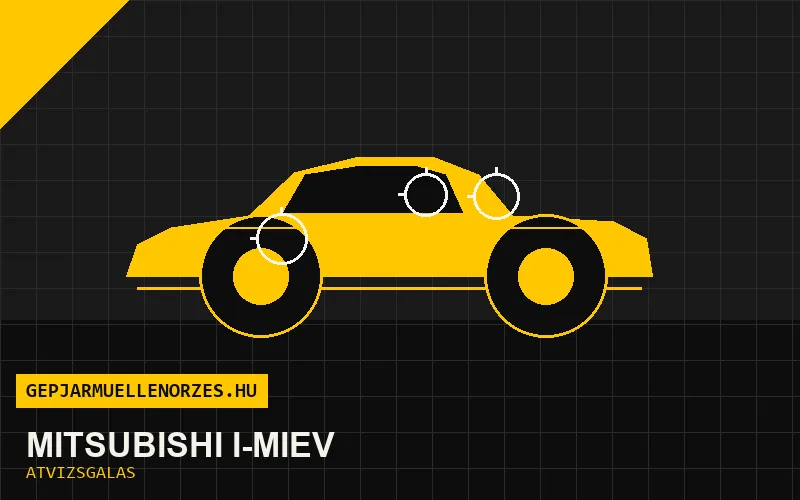 Mitsubishi i-MiEV vásárlás előtti autó átvizsgálás a helyszínen