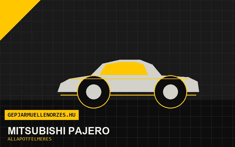 Mitsubishi Pajero helyszíni állapotfelmérés és átvizsgálás