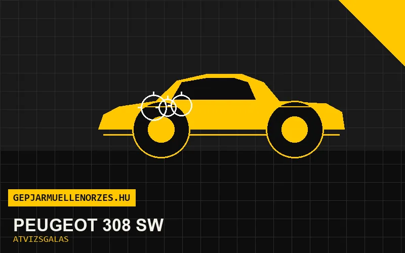 Peugeot 308 SW vásárlás előtti autó átvizsgálás a helyszínen