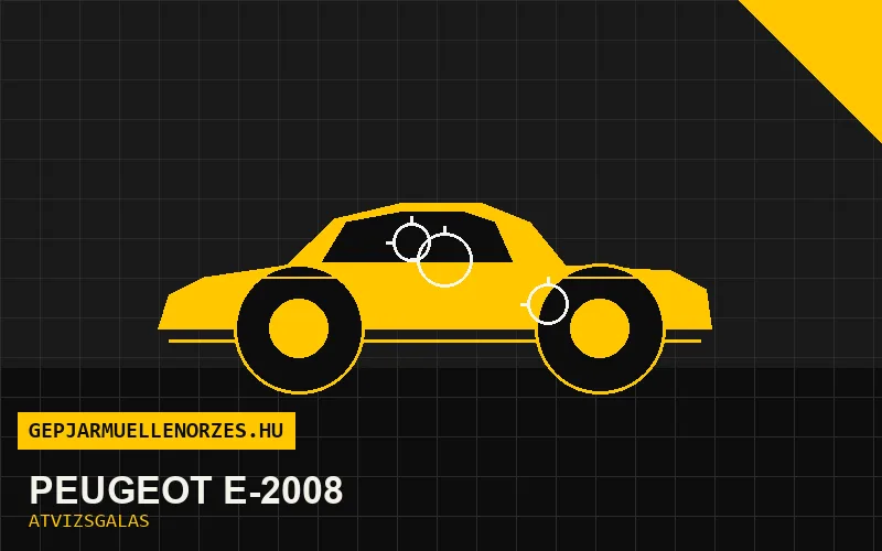 Peugeot e-2008 vásárlás előtti autó átvizsgálás a helyszínen