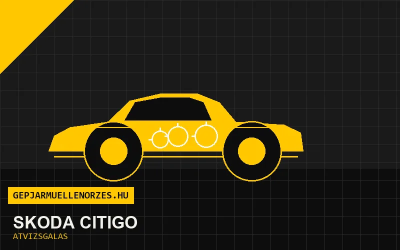 Skoda Citigo vásárlás előtti autó átvizsgálás a helyszínen