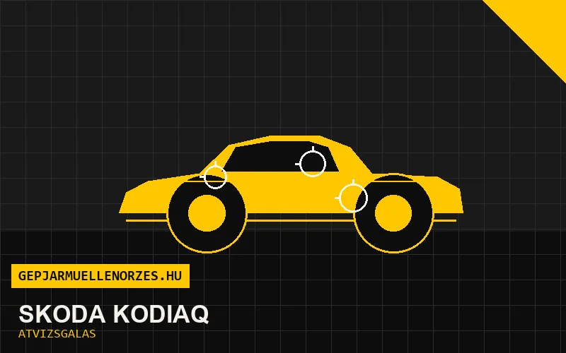 Skoda Kodiaq vásárlás előtti autó átvizsgálás a helyszínen
