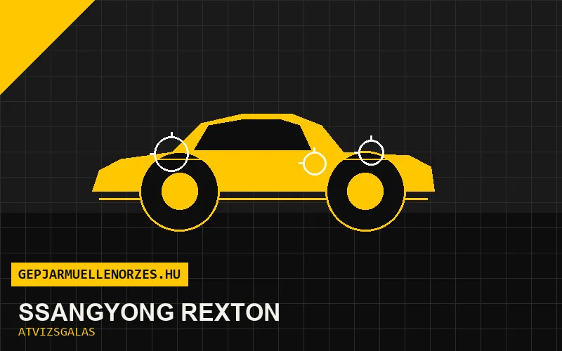 SsangYong Rexton vásárlás előtti autó átvizsgálás a helyszínen
