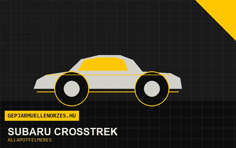 Subaru Crosstrek helyszíni állapotfelmérés és átvizsgálás