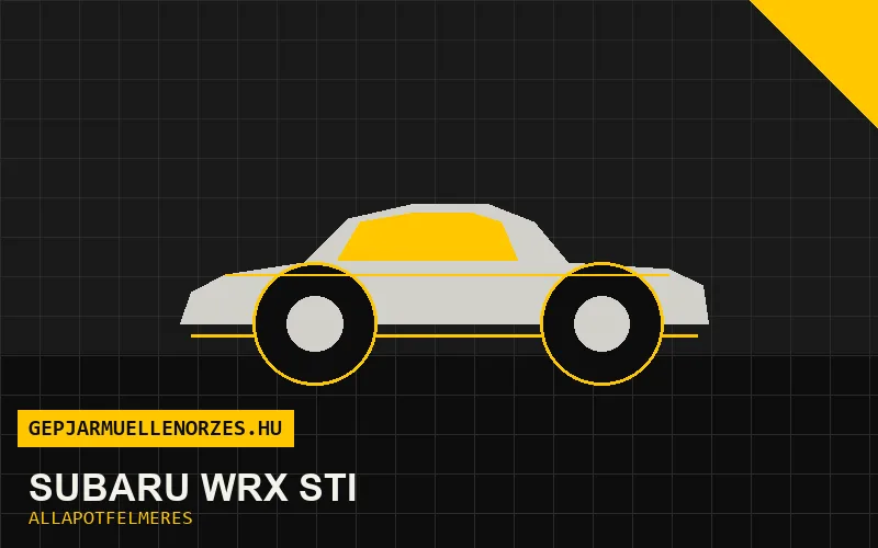 Subaru WRX STI helyszíni állapotfelmérés és átvizsgálás