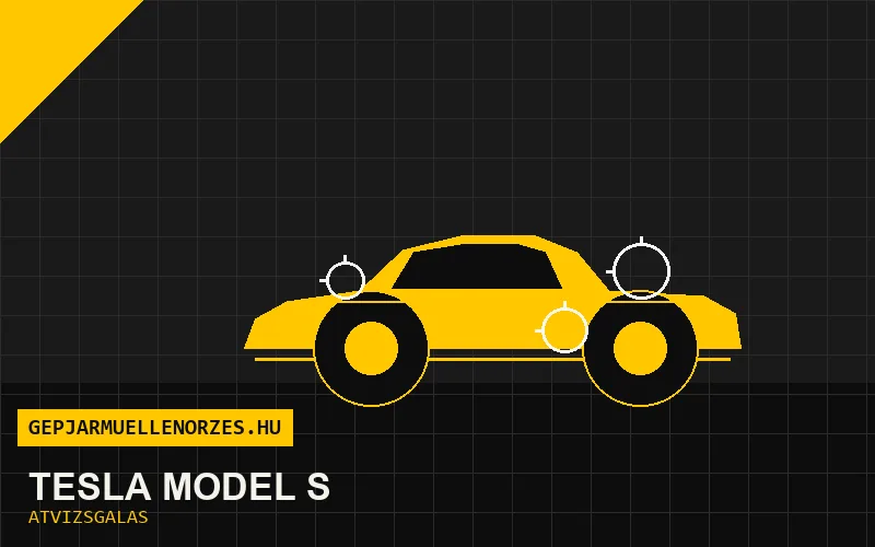 Tesla Model S vásárlás előtti autó átvizsgálás a helyszínen