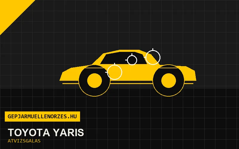 Toyota Yaris vásárlás előtti autó átvizsgálás a helyszínen