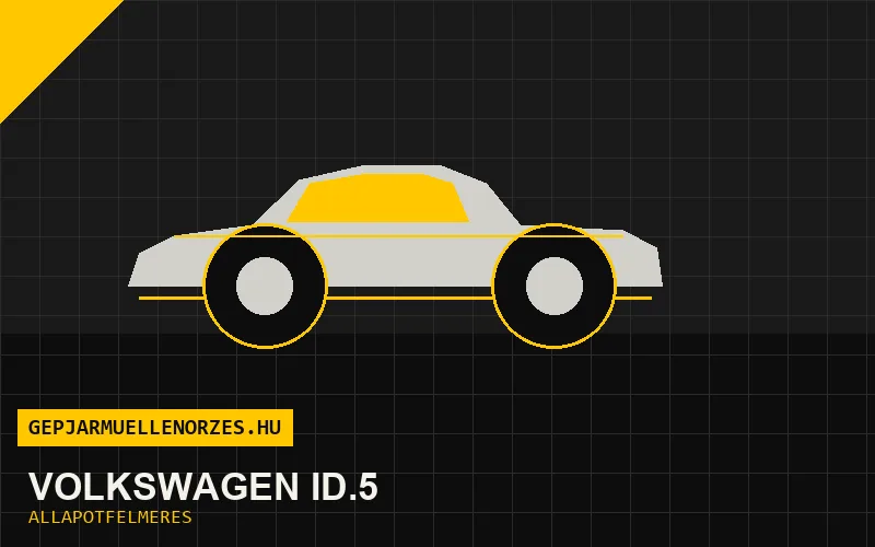 Volkswagen ID.5 helyszíni állapotfelmérés és átvizsgálás