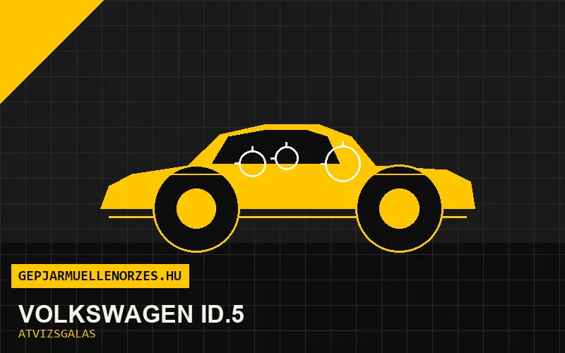 Volkswagen ID.5 vásárlás előtti autó átvizsgálás a helyszínen