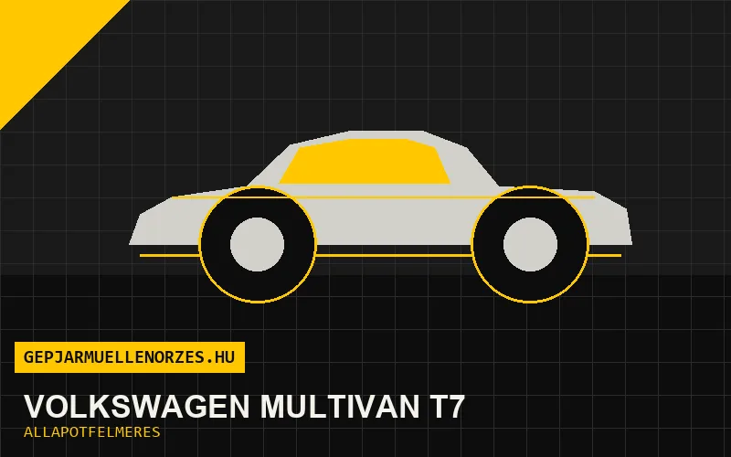 Volkswagen Multivan T7 helyszíni állapotfelmérés és átvizsgálás