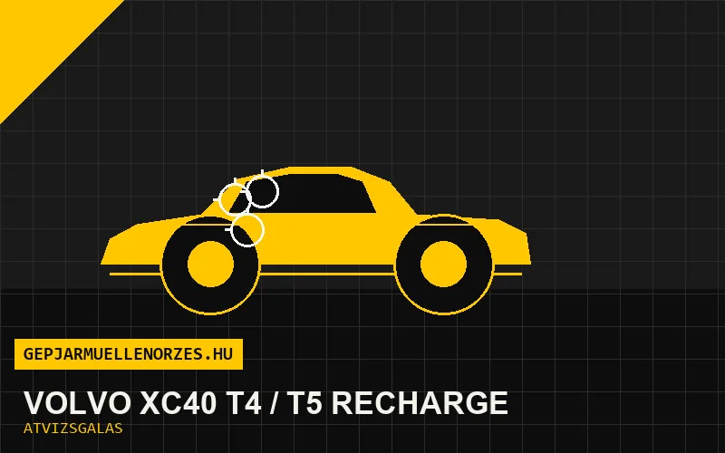 Volvo XC40 T4 / T5 Recharge vásárlás előtti autó átvizsgálás a helyszínen